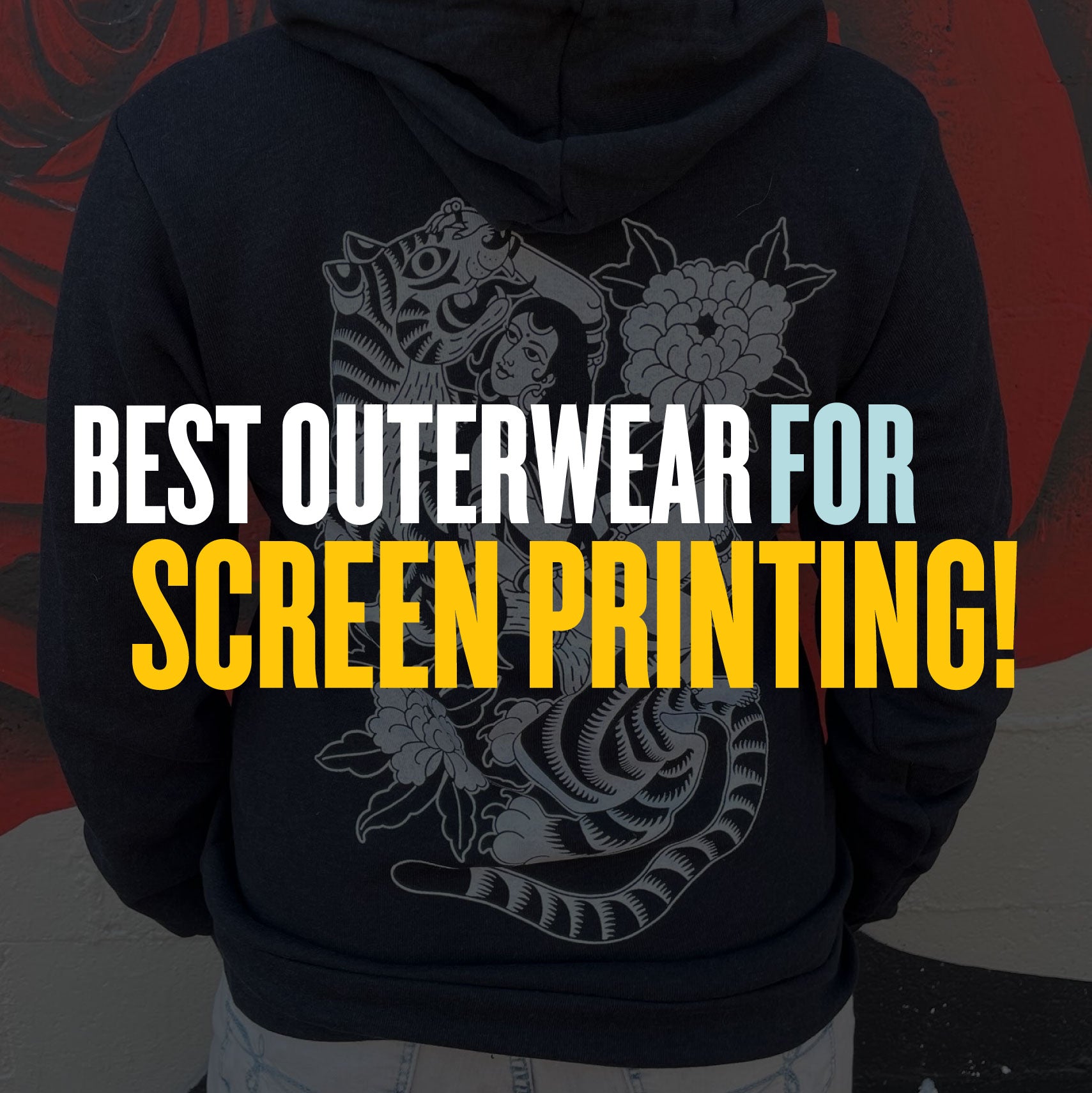 Best Outerwear for Screen Printing Mindzai Apparel